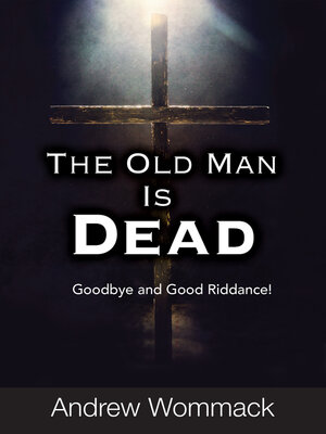 cover image of The Old Man Is Dead